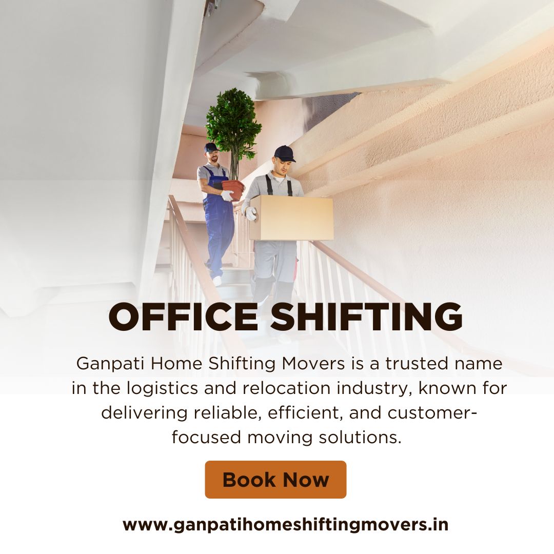 Ganpati Home Shifting Movers office shifting